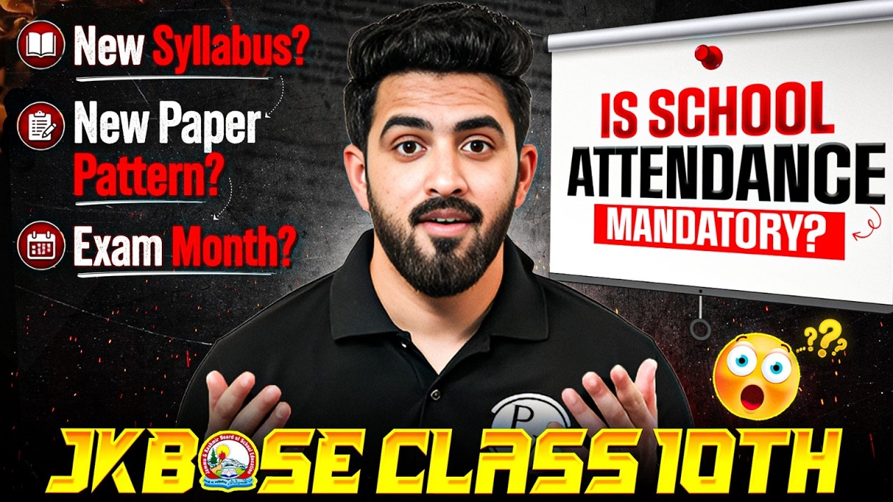 Is School Attendance Mandatory?😱 | New Syllabus, Pattern, Exam Month? | JKBOSE Class 10th Board Exam