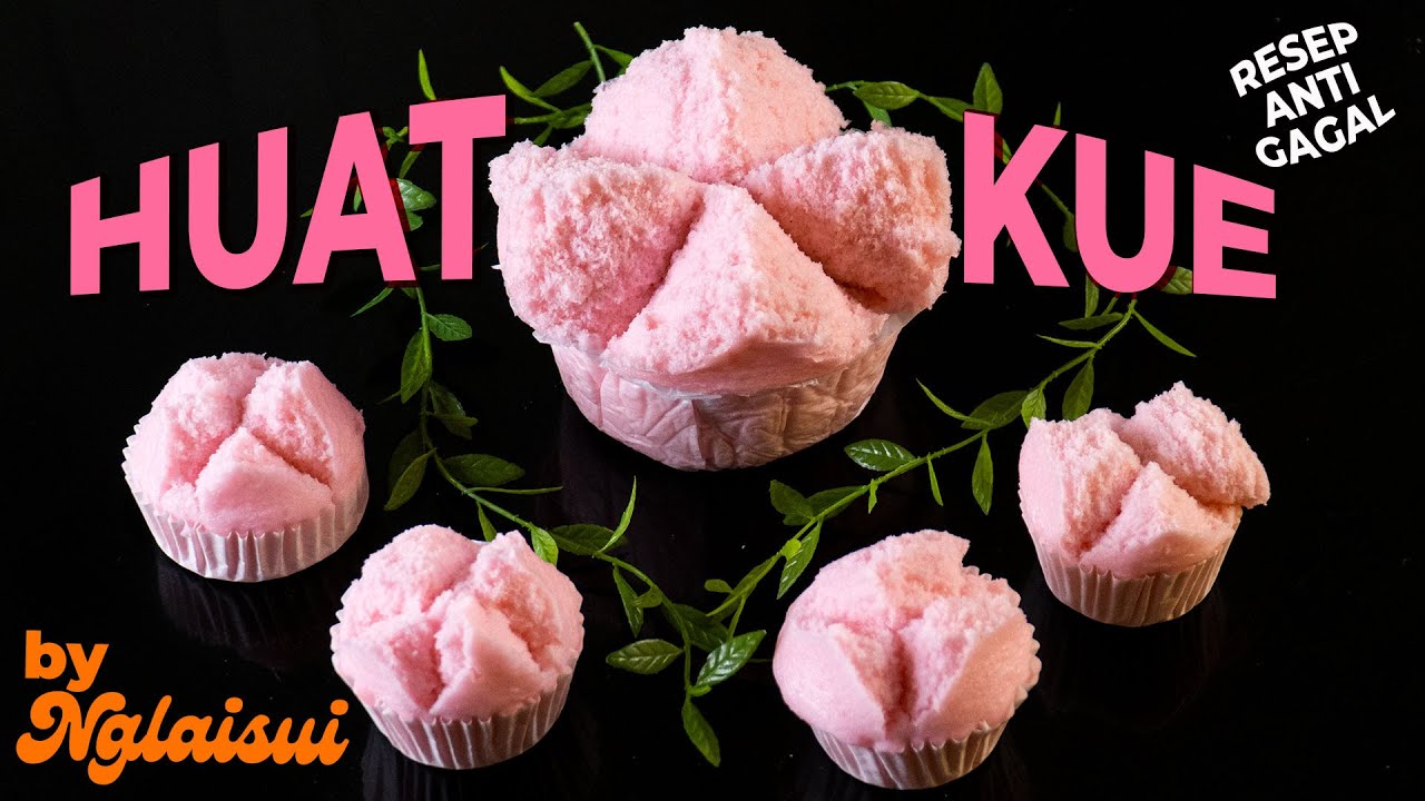 HUAT KUE / KUE MANGKOK SUPER LEMBUT DAN NGAPAS, RESEP ANTI GAGAL & BISA JADI IDE BUAT JUALAN