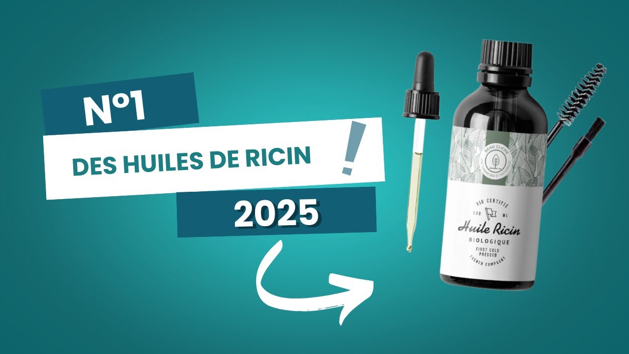 La meilleure huile de ricin bio ? Mon avis sur Beau Cliché 🌿✨