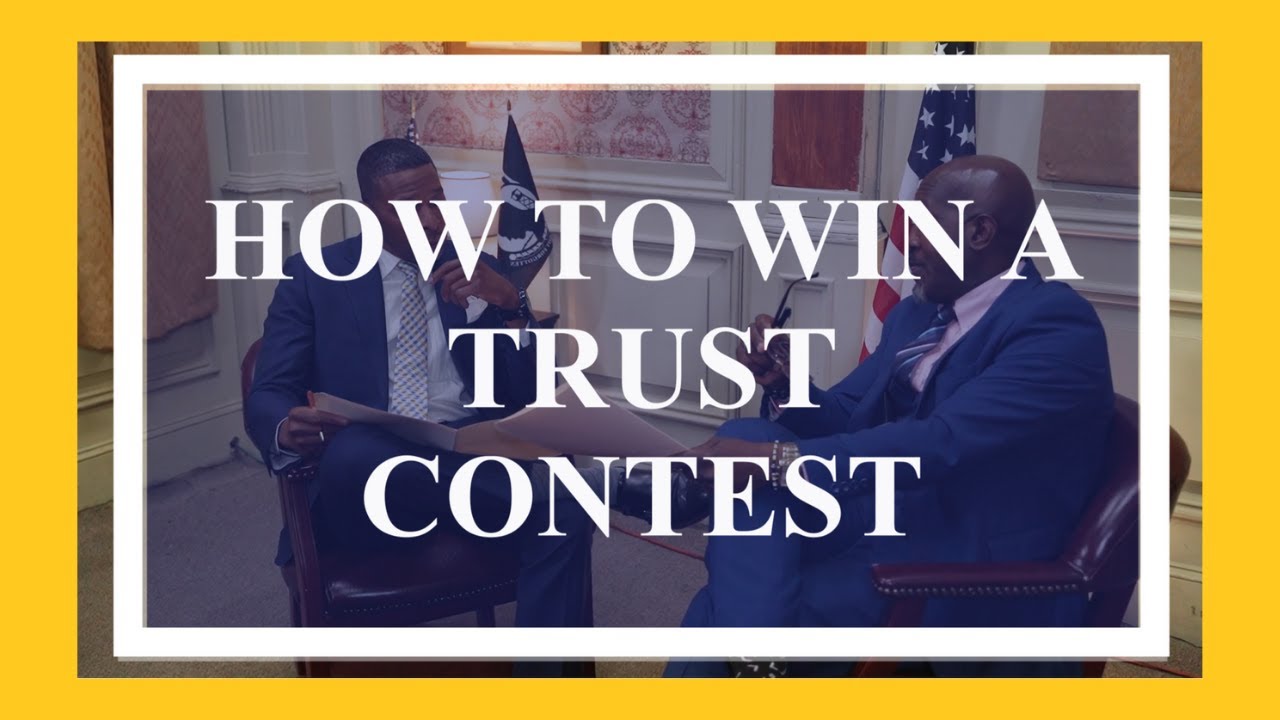 How to Win a Trust Contest