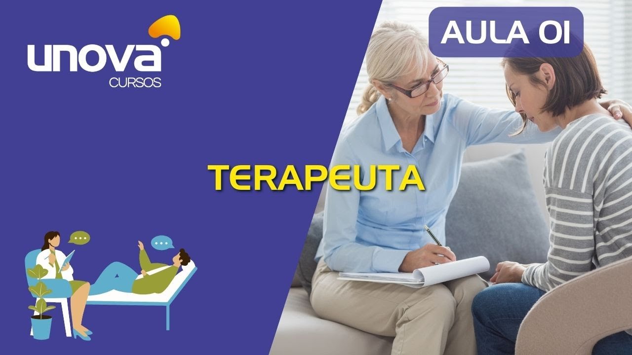 Curso Terapeuta | UNOVA CURSOS GRATUITOS: Aula 01