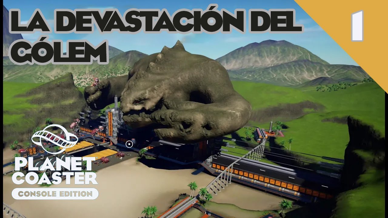 Las Travesuras Científicas De Dex-R: La Devastación Del Gólem [P1] | Planet Coaster: Console Edition