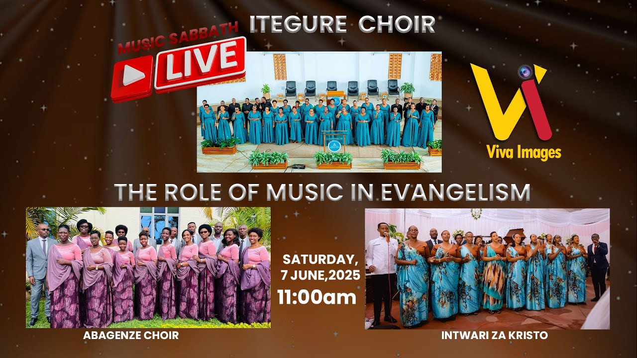 LIVE: ROLE OF MUSIC IN EVANGELISM LIVE CONCERT  BY ITEGURE CHOIR/KIGOMBE SDA CHURCH
