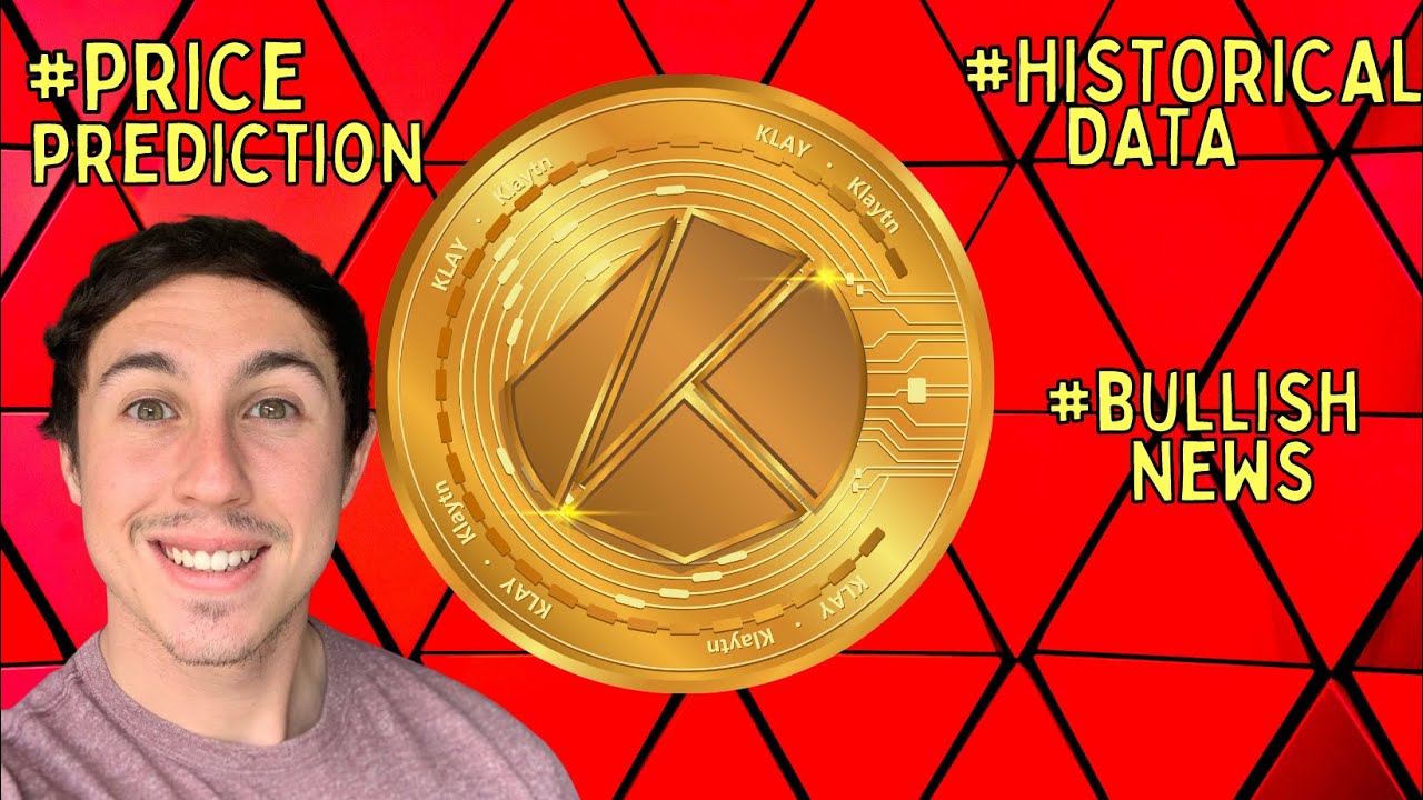 KLAYTN KLAY CRYPTO PRICE PREDICTION 2022 (Should I buy now?)