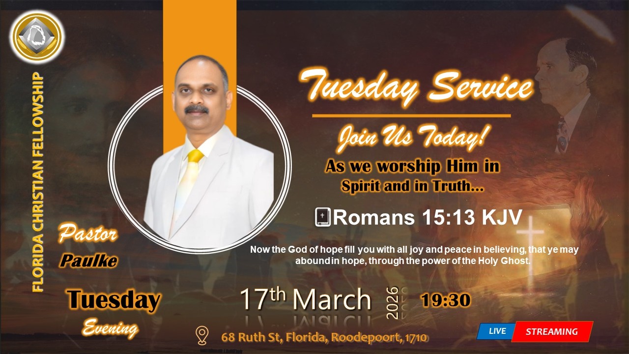 Tuesday 17th March 2026 |  Pastor Paulke |