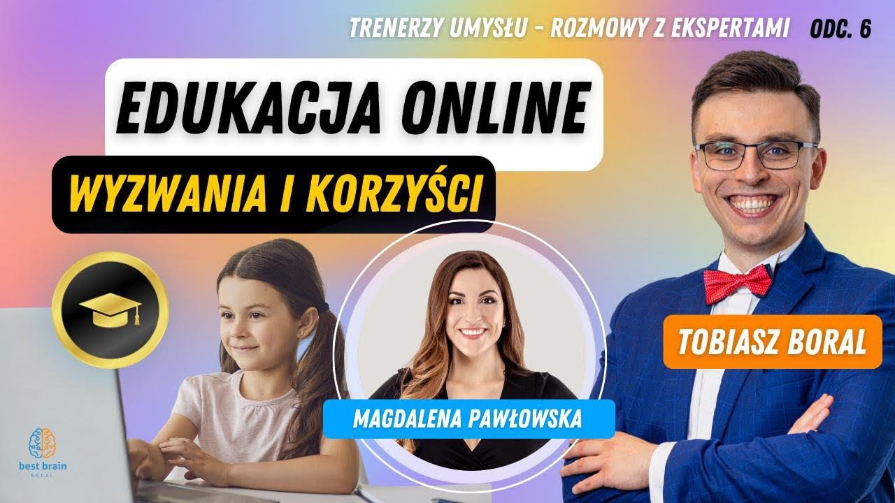 Edukacja online: Wyzwania i Korzyści - rozmowa z Magdaleną Pawłowską [S2O6]