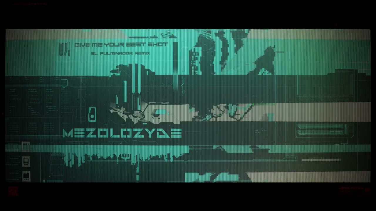 Mezolozyde - Give Me Your Best Shot (El Fulminador Remix) (Visualizer)