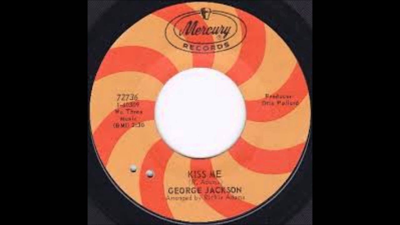George Jackson - Kiss Me 1967