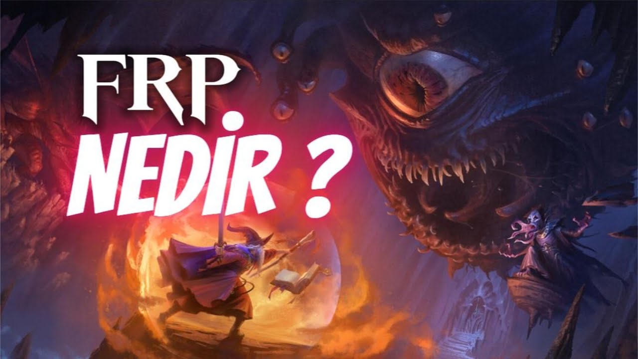 FRP (Fantasy Role Playing) NEDİR?