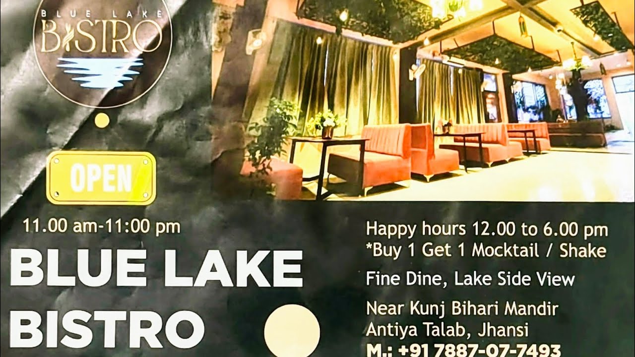 Blue Lake Bistro Restaurant Antiya Talab Jhansi