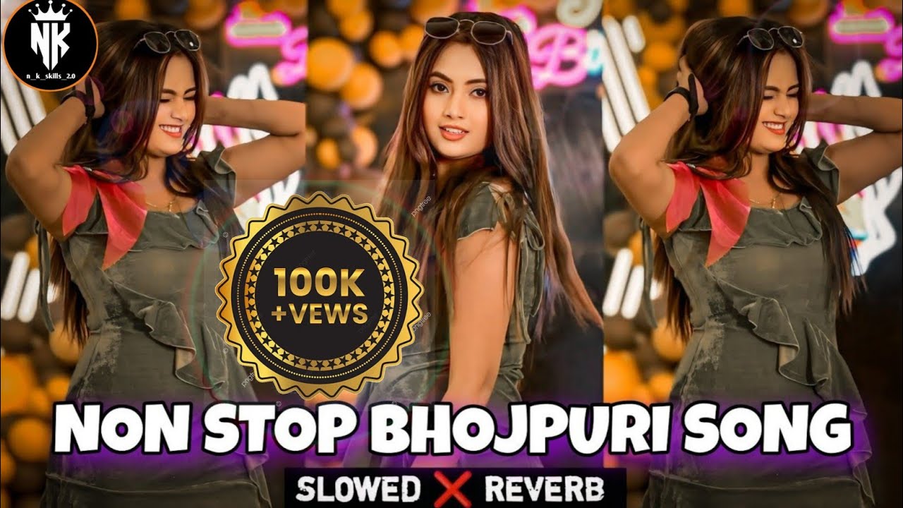 Non stop bhojpuri ( slowed ❌ reverb ) song | new bhojpuri slowed reverb song | #lofi