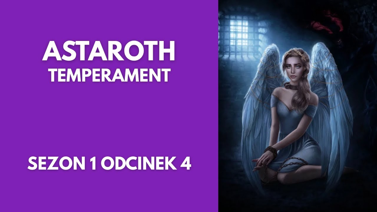 Sekret Niebios 2 : S01E04 (💜Astaroth/🤯temperament)