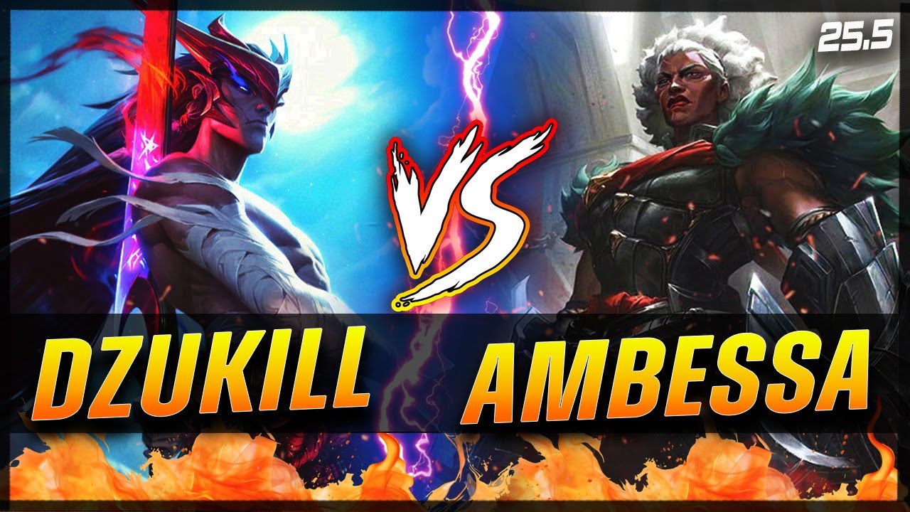 Dzukill - Yone vs Ambessa TOP Patch 25.5 - Yone Gameplay