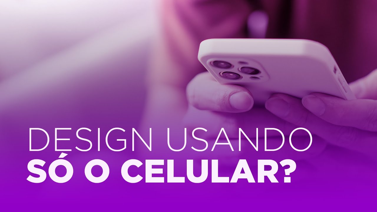 D&aacute; para trabalhar com design usando apenas o celular?
