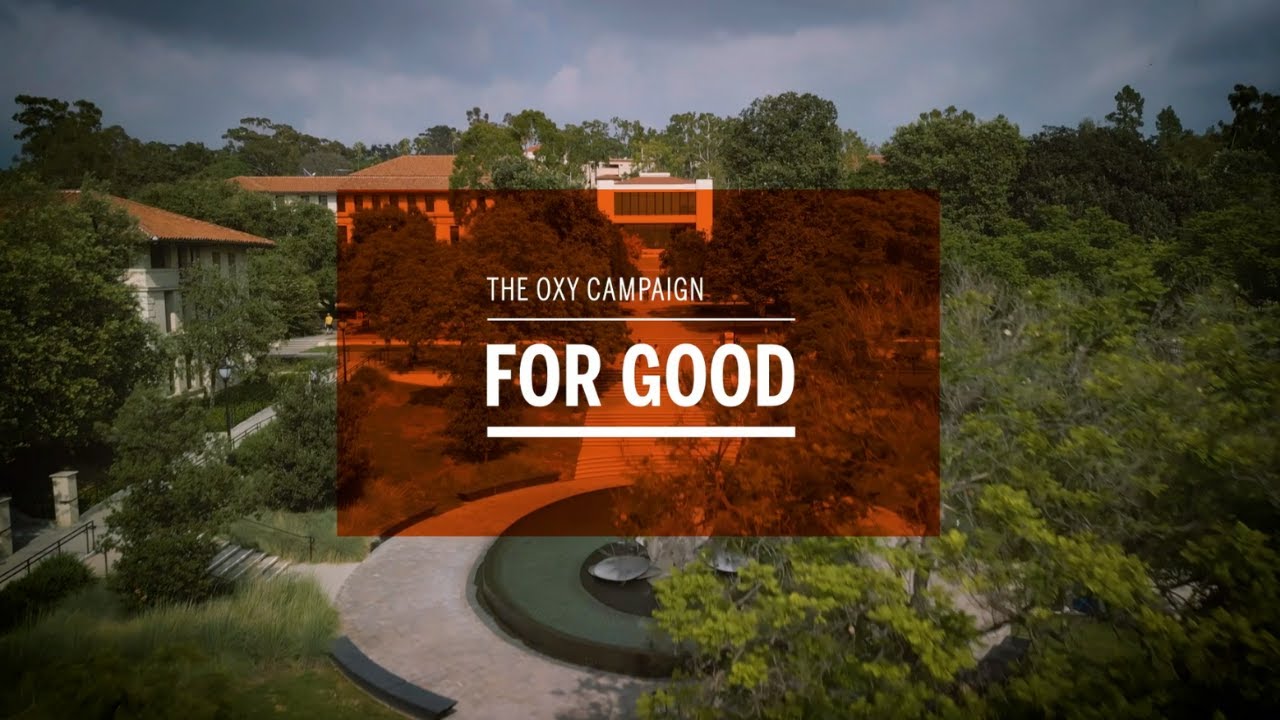 A Historic Close to Occidental College's Campaign For Good