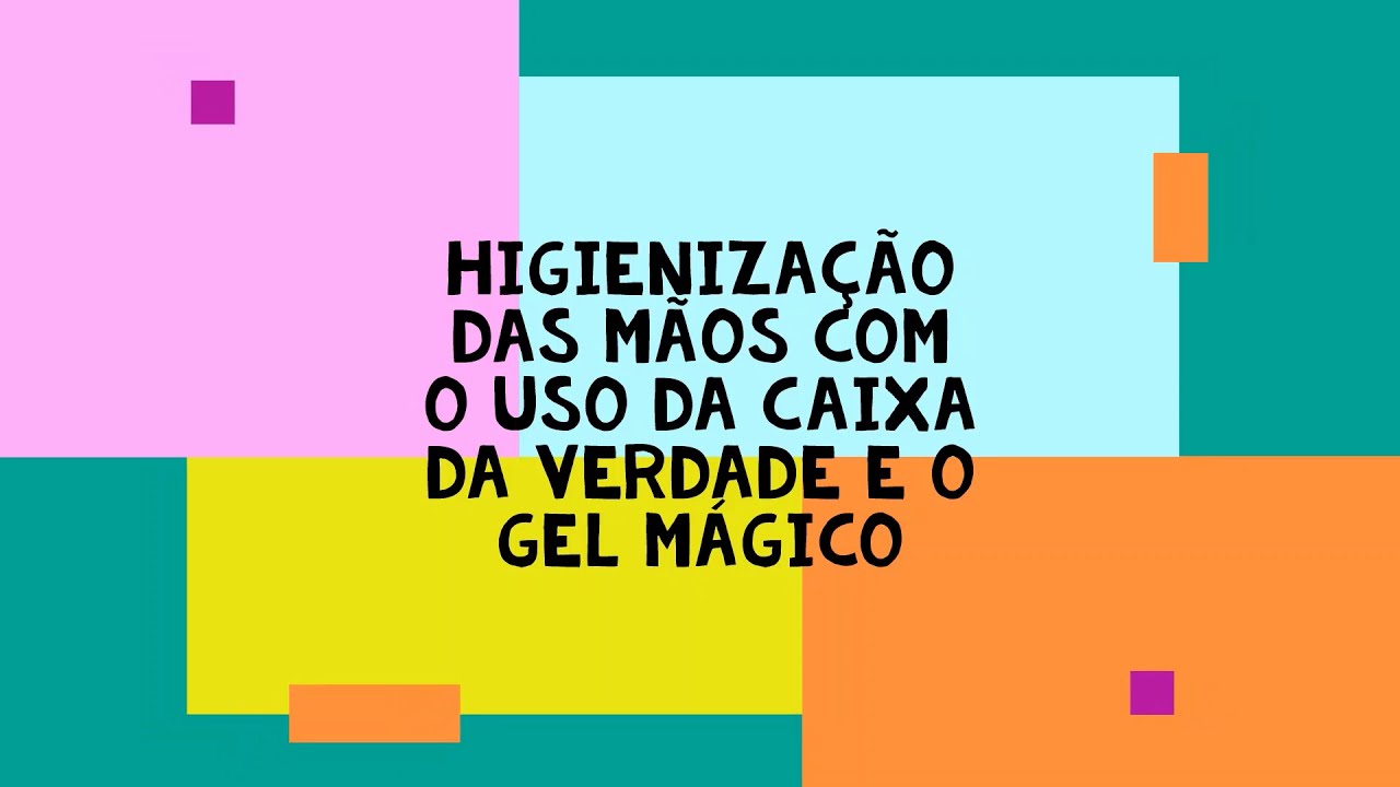 Proposta de dinâmica sobre higienização das mãos em sala de aula