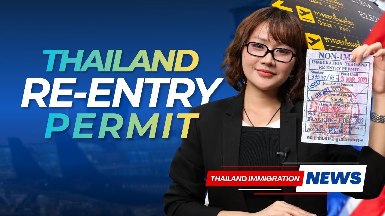 Thailand Re-Entry Permit - The Document That Saves Your Visa