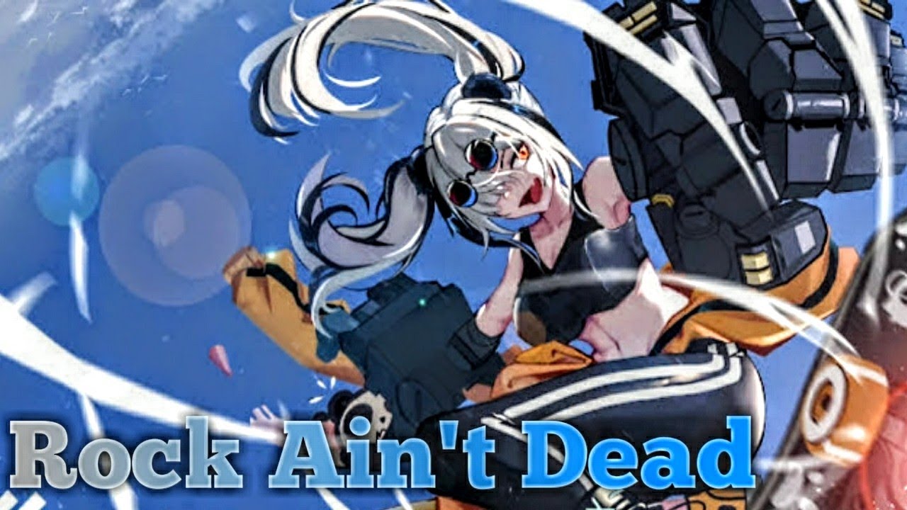 Nightcore || Rock Ain t Dead