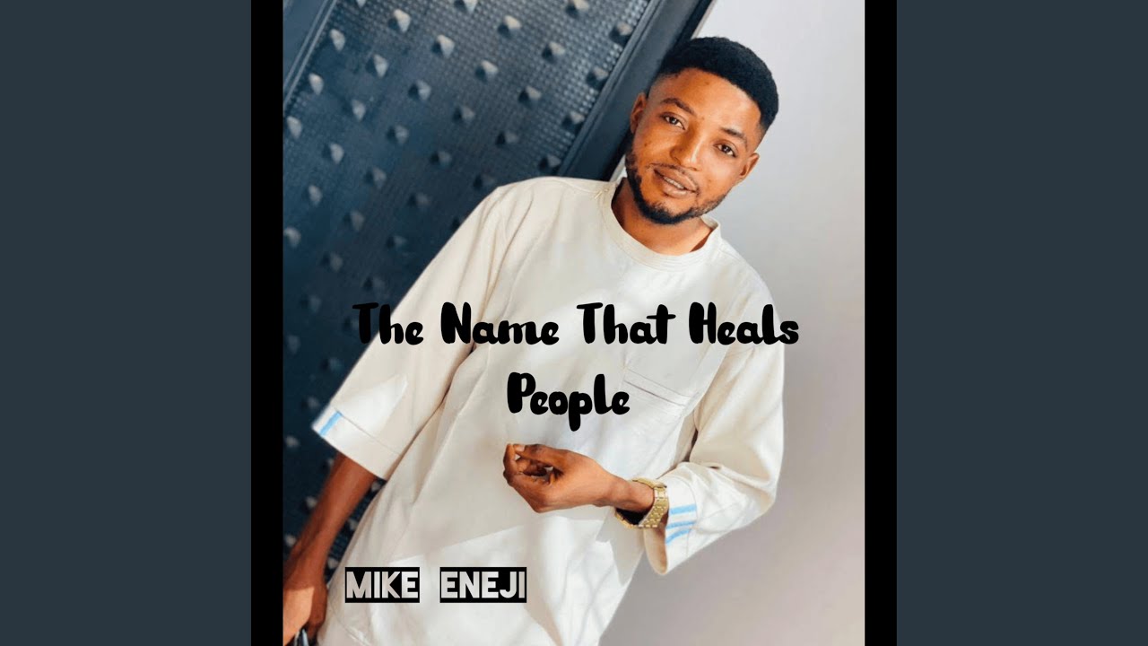 The Name That Heals People