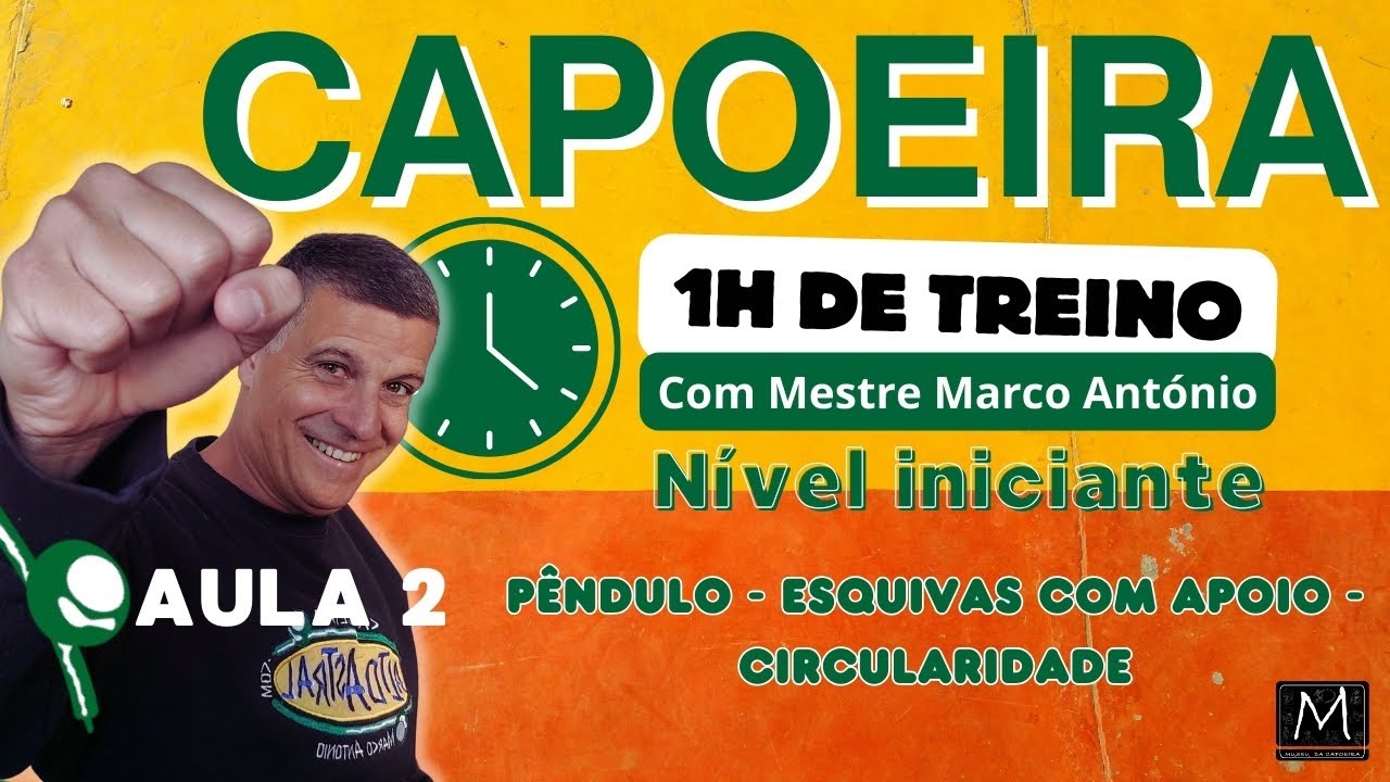 CAPOEIRA AULA 2 para iniciantes 2026 - Treine uma hora C/ M. Marco Antonio Capoeira at Home