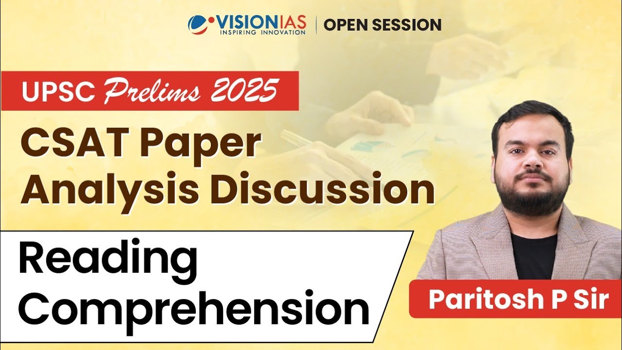 UPSC Prelims 2025 | CSAT Paper Analysis Discussion I Reading Comprehension