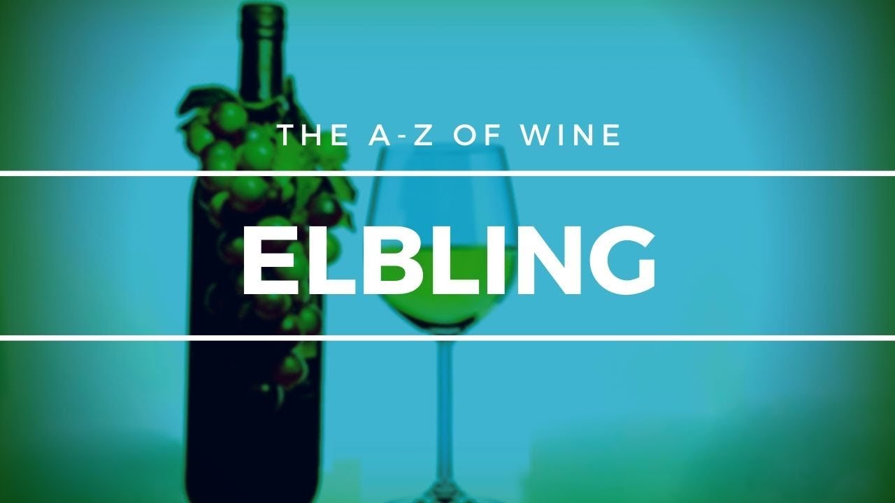 What is ELBLING? - Everything you need to know about this German grape