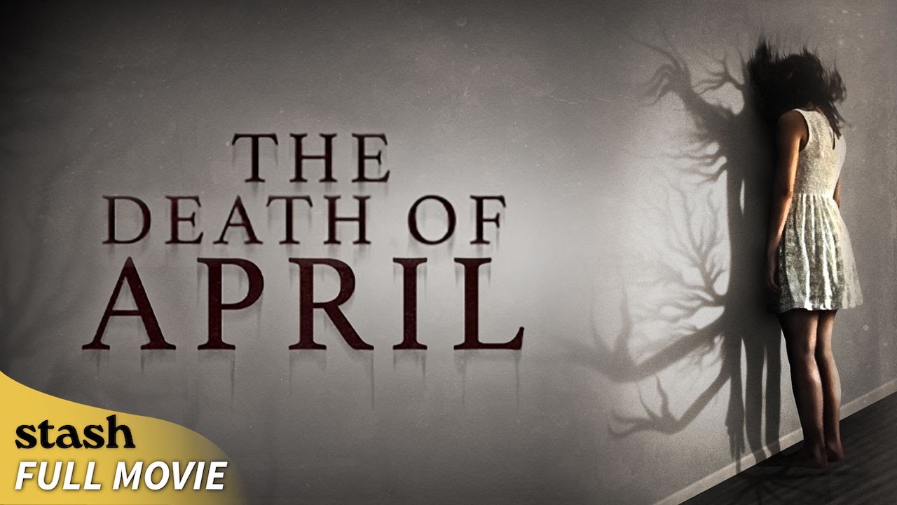 The Death Of April | Horror | Full Movie | Video Blog Horror