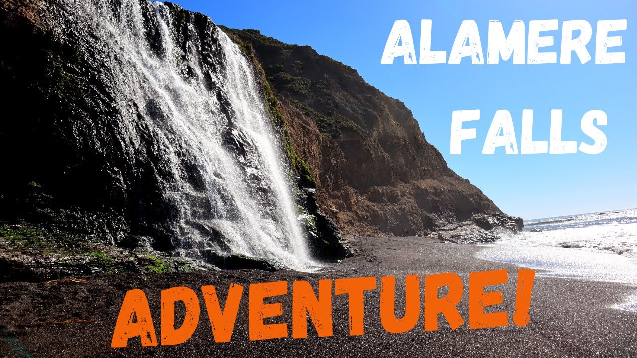 Adventure to Alamere Falls