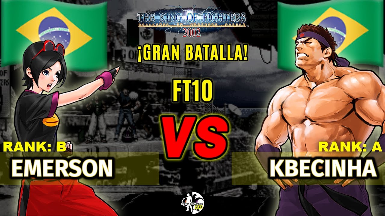 EMERSON vs KBECINHA FT10 TOP MATCH BRASIL KOF 2002