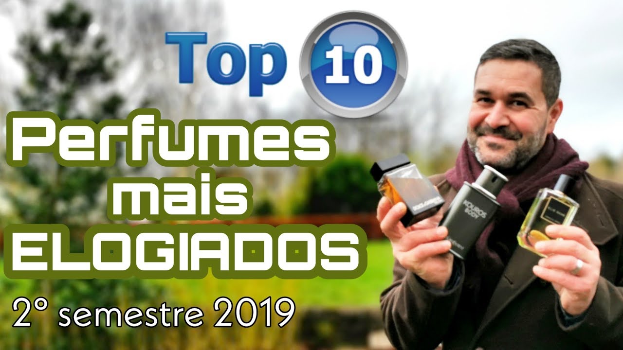 Top 10 Perfumes mais Elogiados 2° Semestre
