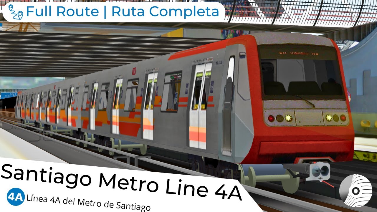 OpenBVE - SANTIAGO METRO LINE 4A/LÍNEA 4A DEL METRO DE SANTIAGO | La Cisterna → Vicuña Mackenna