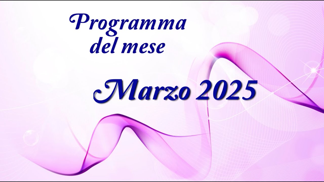 PROGRAMMA marzo 2025