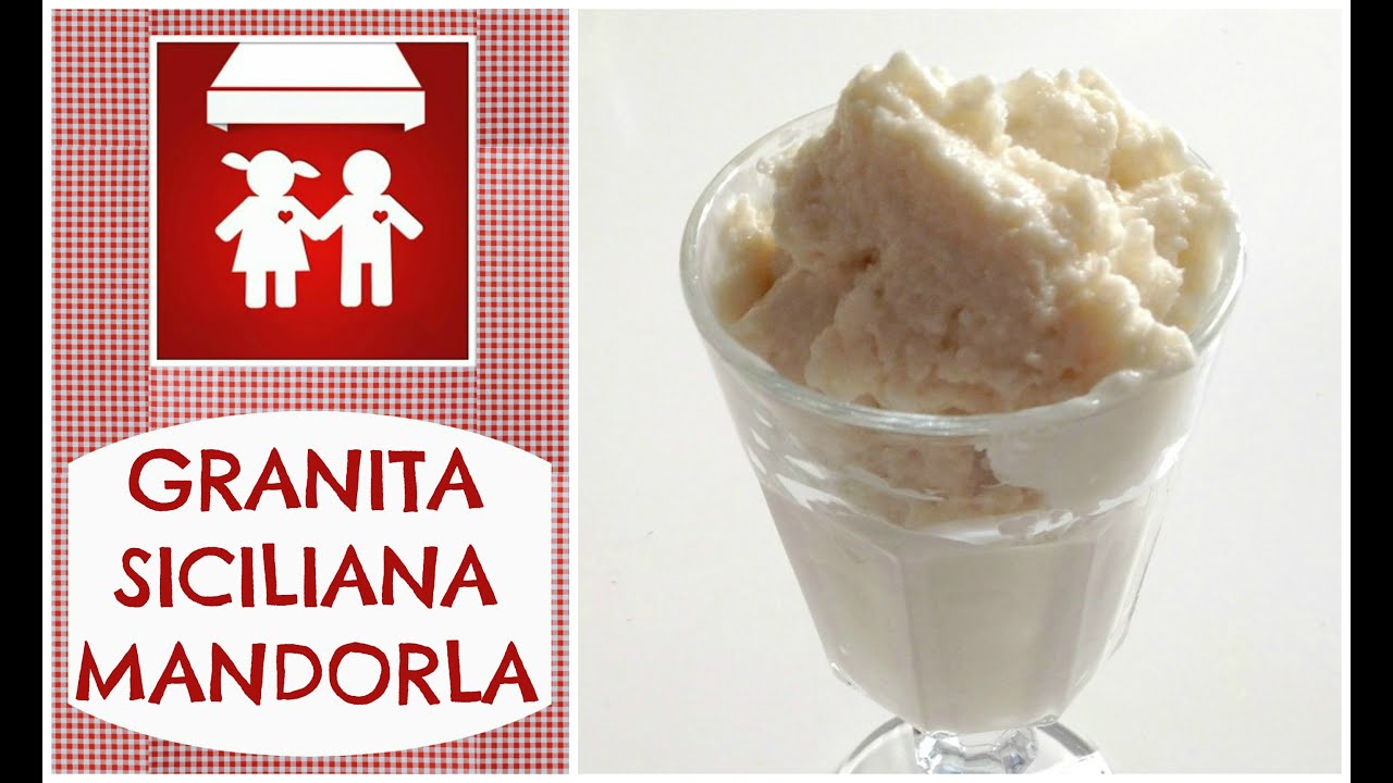 Granita Siciliana di Mandorla (Dolci) 2C+K