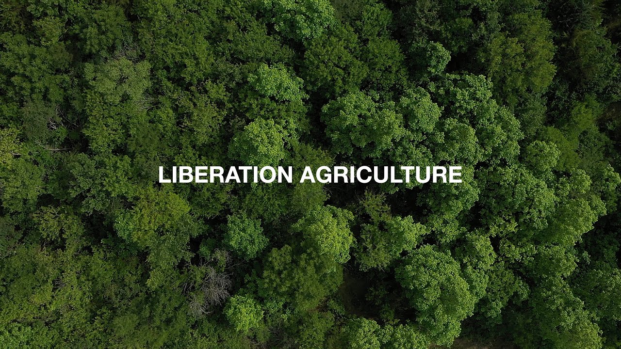 Liberation Agriculture (Trailer)