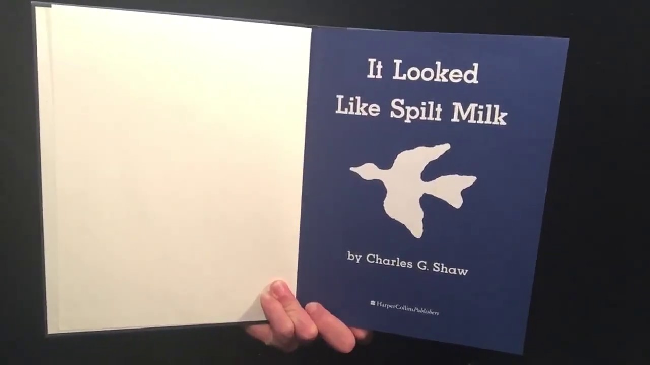 Read Aloud Children&rsquo;s Picture Book: It Looked Like Spilt Milk