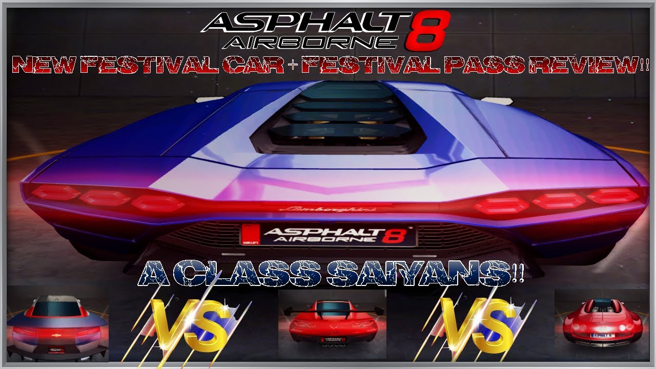 A CLASS SAIYANS | Asphalt 8 Festival Pass Info, New Festival Review