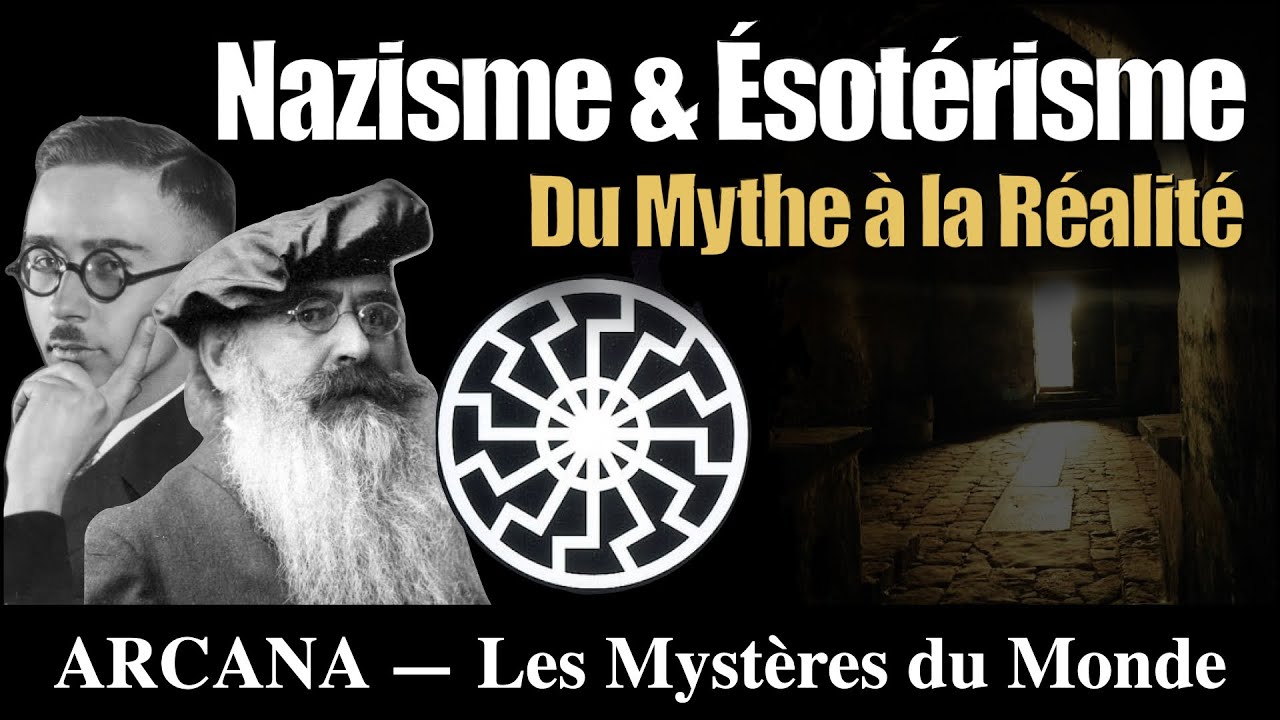 L'Occultisme Nazi : Les Mystères du Soleil Noir