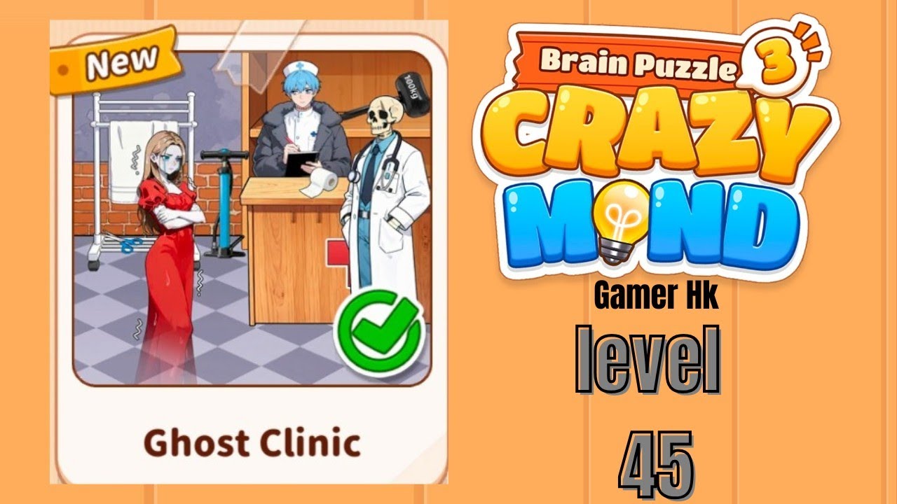 Brain puzzle 3 crazy mind level 45 Ghost Clinic Walkthrough Solution 