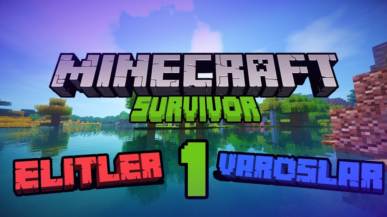 SURVİVOR ELİTLER VE VAROŞLAR #1