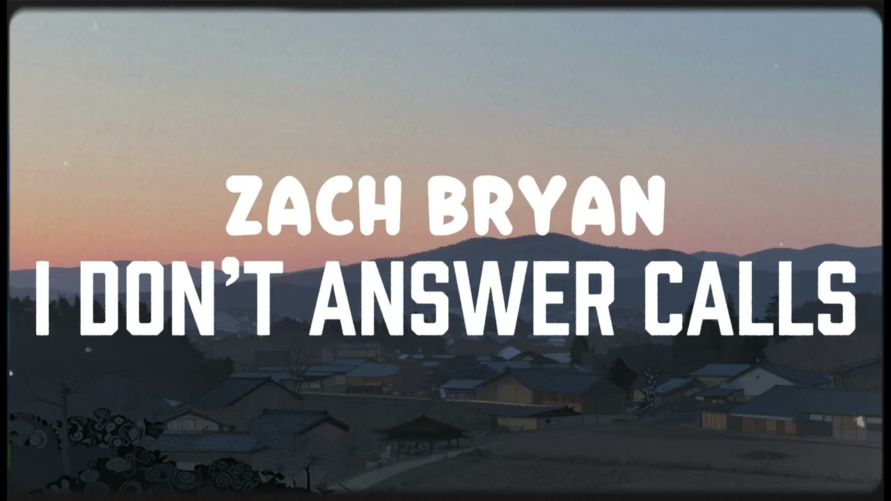 ZACH BRYAN - I Don’t Answer Calls (NEW SONG 2025) - COVER REMIX