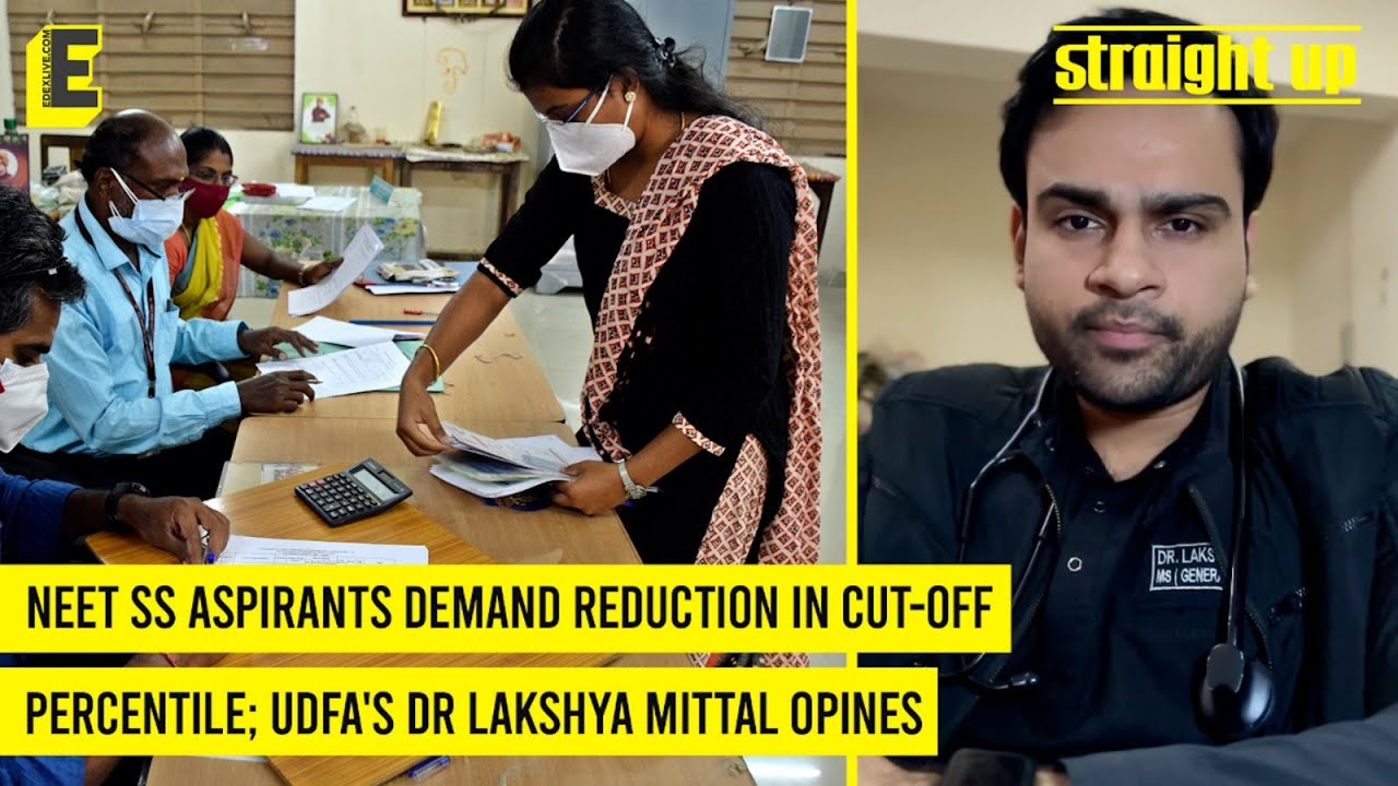NEET SS aspirants demand reduction in cut-off percentile; UDFA's Dr Lakshya Mittal opines