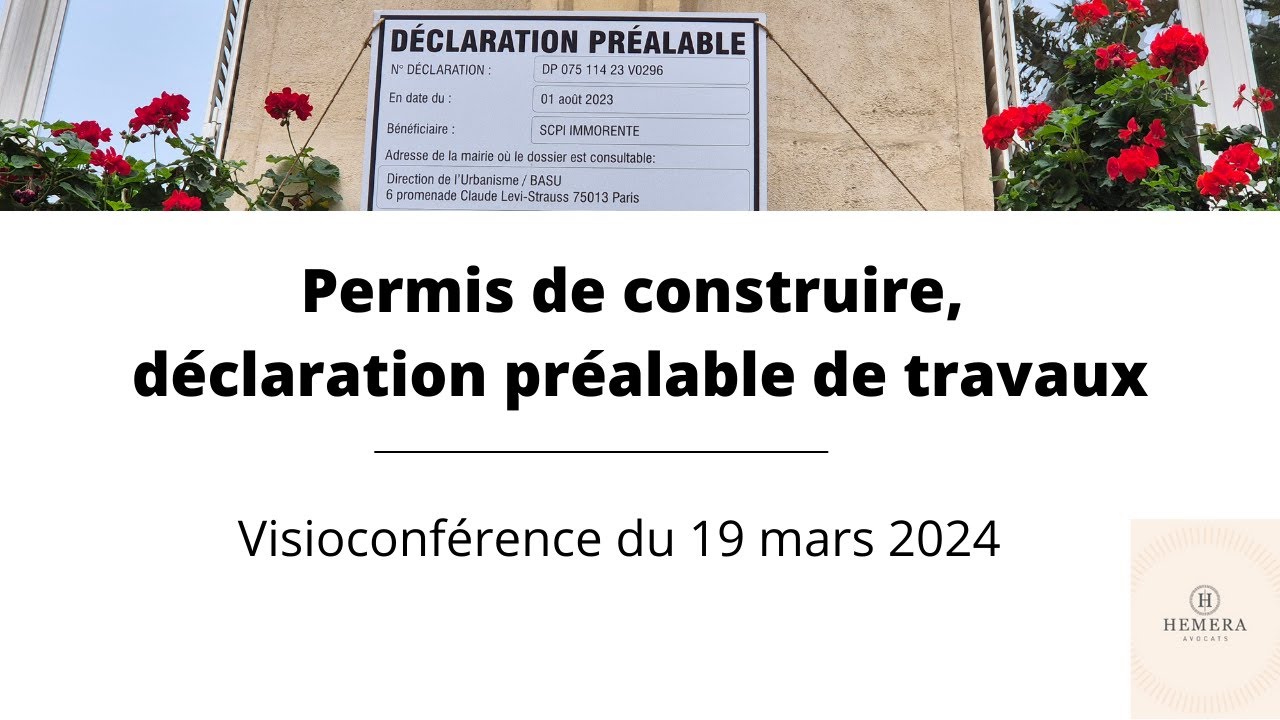 Permis de construire, déclaration préalable de travaux - Conférence du 19 mars 2024