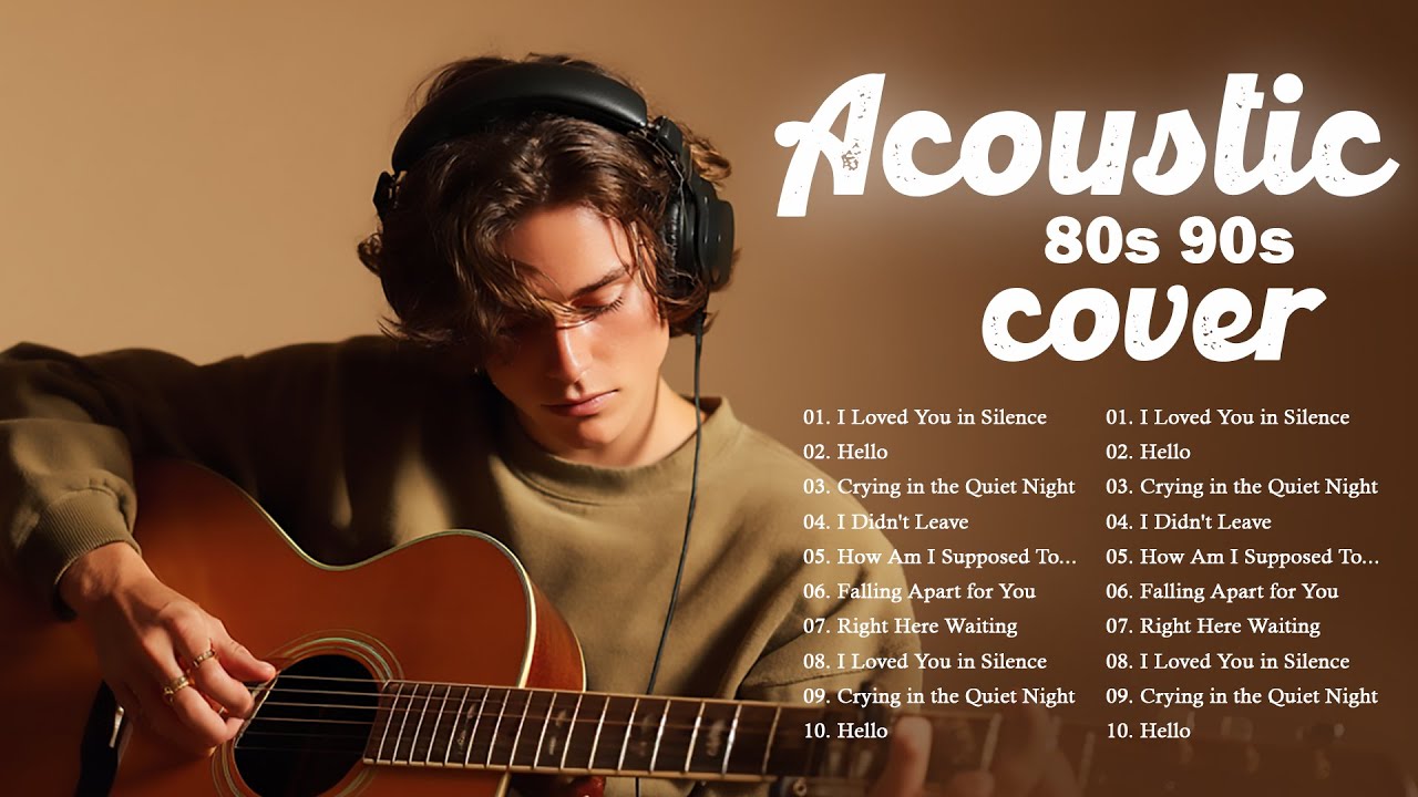 70s 80s 90s Acoustic Covers – Male Vocal | 70s 80s 90s Love Songs | Soft Chill Beats