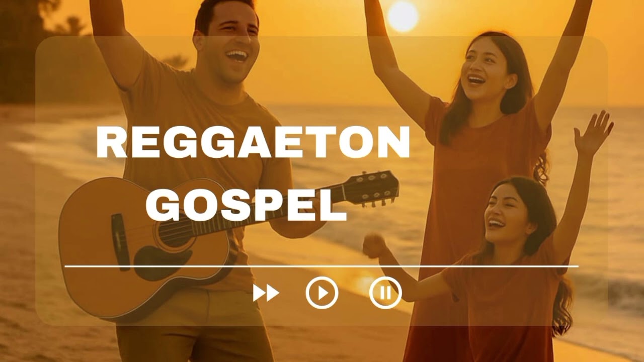 Reggaeton Gospel 