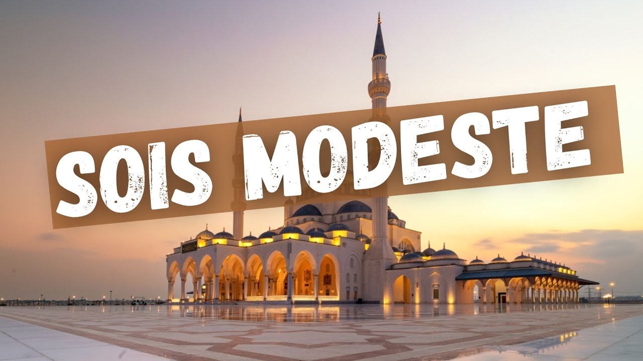 Le Prophète ﷺ nous a appris une chose essentielle : la modestie