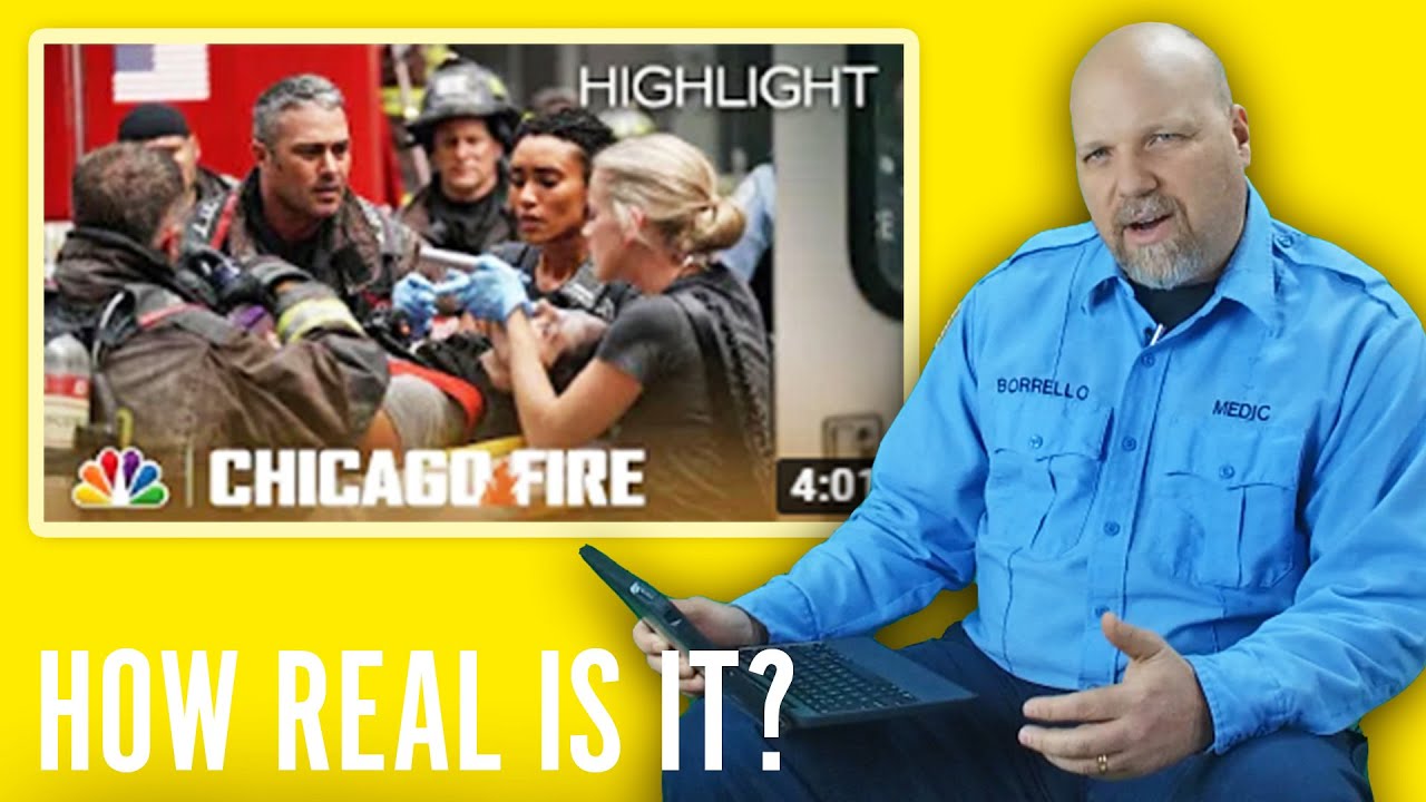 Paramedic Breaks Down Chicago Fire | How Real Is It?