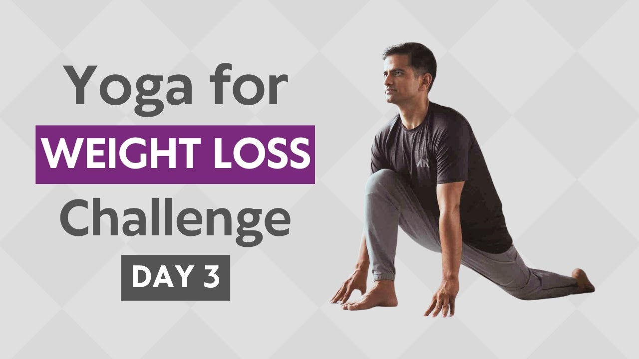 Yoga for Weight Loss | Day 3 | Power Yoga | Yoga with Naveen