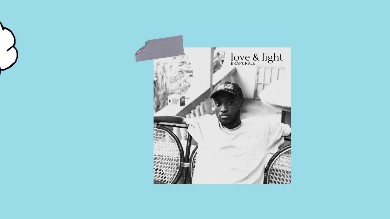 brapurple - love & light ( lyric video )