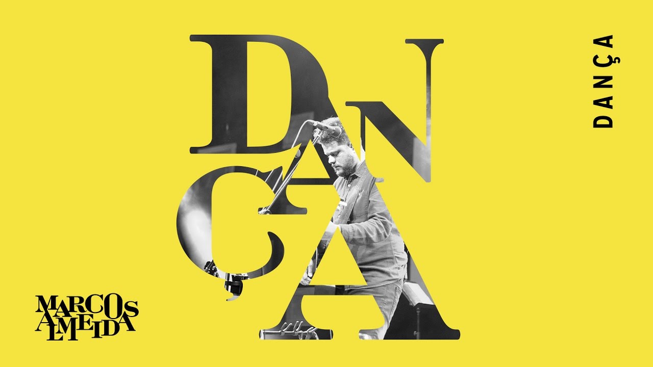Dan&ccedil;a | Marcos Almeida [CD Eu Sarau Parte 2]