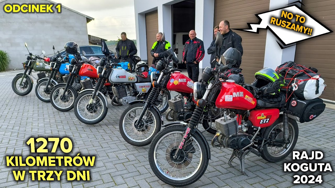 Rajdowa przygoda MZ ETZ 250 251 150 125 podróż przez Polskę 😉😉😉 Rajd Koguta 2024 Oława - Mrągowo 😃😃😃